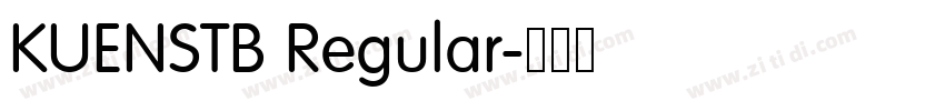 KUENSTB Regular字体转换 KUENSTB Regular字体转换